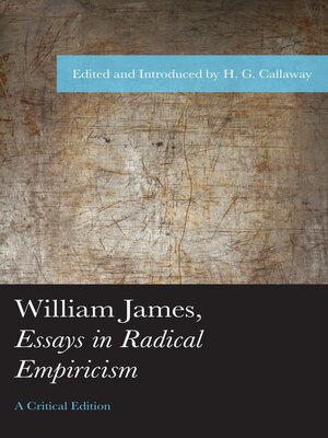 cover image of William James, Essays in Radical Empiricism